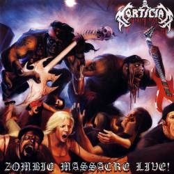 Mortician (USA) : Zombie Massacre Live!